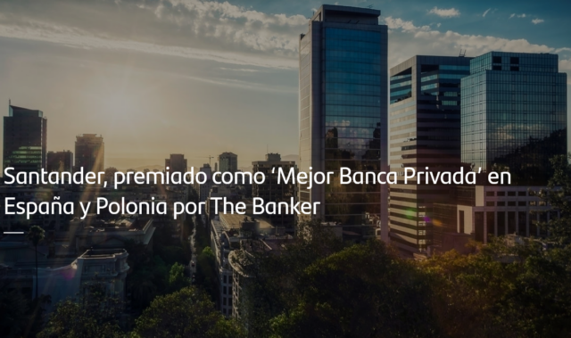 Screenshot 2025-11-13 at 21-25-09 Santander premiado como ‘Mejor Banca Privada’ en España y Polonia por The Banker