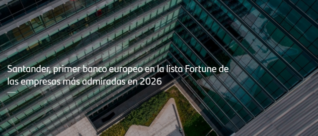 Screenshot 2026-01-31 at 09-24-52 Santander primer banco europeo en la lista Fortune de las empresas más admiradas en 2026